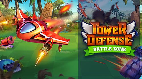download Tower defense: Battle zone apk
